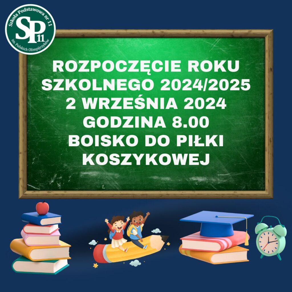 informacja na temat rozpoczęcia roku szkolnego